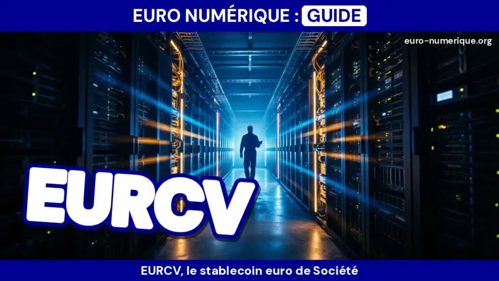 EURCV, le stablecoin euro de Société Générale : c’est quoi ?