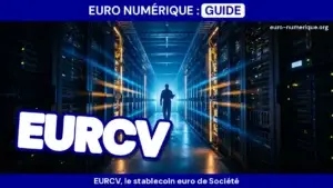EURCV, le stablecoin euro de Société Générale : c’est quoi ?