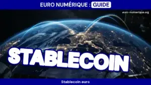 Stablecoin euro : quels jetons existent et qui les émet ?